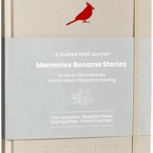 Guided Grief Journal for Navigating Loss. Memorial, Sympathy Gifts for Loss of Loved One. Bereavement, Cardinal, Remembrance, Sorry For Your Loss Gifts. Grief Journal with 4 Sections of Prompts.