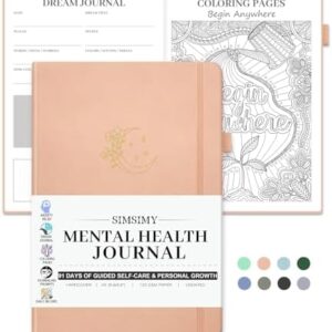 Mental Health Journal, 91-Day Self Care Journal for Women Men, Guided Anxiety & Stress Relief Journal with Mood Tracker, Cognitive Behavioral Therapy Journaling with Mental Health Coloring Pages & Dream Log