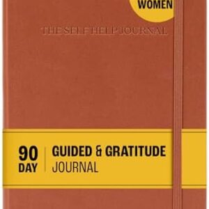 90-Day Guided & Gratitude Journal for Women & Men | Better Everyday Journal with Prompts, Affirmations, Kindness Trackers, & Personal Growth Planner | Self Care Planner