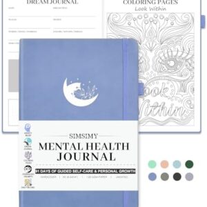 Mental Health Journal, 91-Day Self Care Journal for Women Men, Guided Anxiety & Stress Relief Journal with Mood Tracker, Cognitive Behavioral Therapy Journaling with Mental Health Coloring Pages & Dream Log